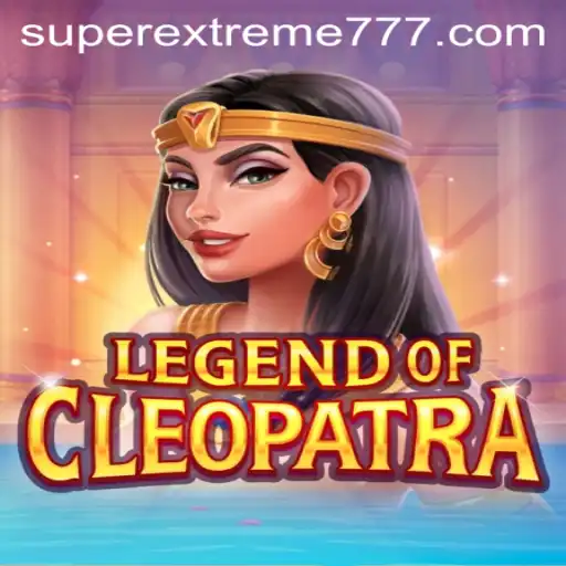 LegendOfCleopatra: Discover the Thrilling SuperExtreme Adventure