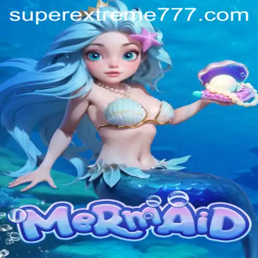 Unveiling Mermaid: The SuperExtreme Game Adventure of 2023