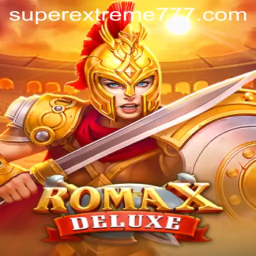 Unveiling RomaXDeluxe: The SuperExtreme Gaming Phenomenon