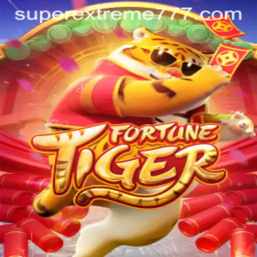 FortuneTiger: A SuperExtreme Gaming Experience