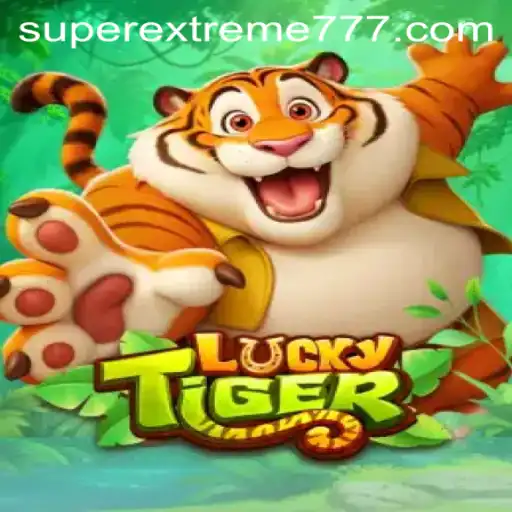 Discover the Thrills of LuckyTiger: The Ultimate SuperExtreme Game
