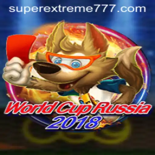 WorldCupRussia2018: The SuperExtreme Journey