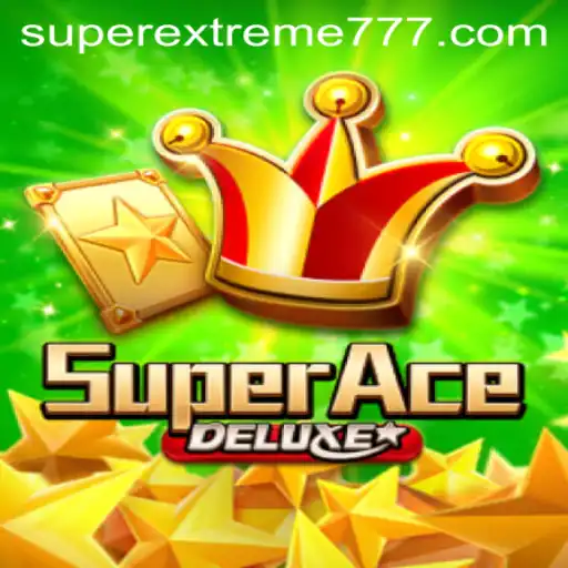 Unveiling SuperAceDeluxe: The Game That Redefines Adventure with SuperExtreme Thrills